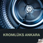 Kromlüks Ankara Kromlüks Ankara
