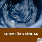 Kromlüks Sincan Kromlüks Sincan
