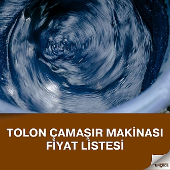 Tolon Çamaşır Makinası Fiyat Listesi